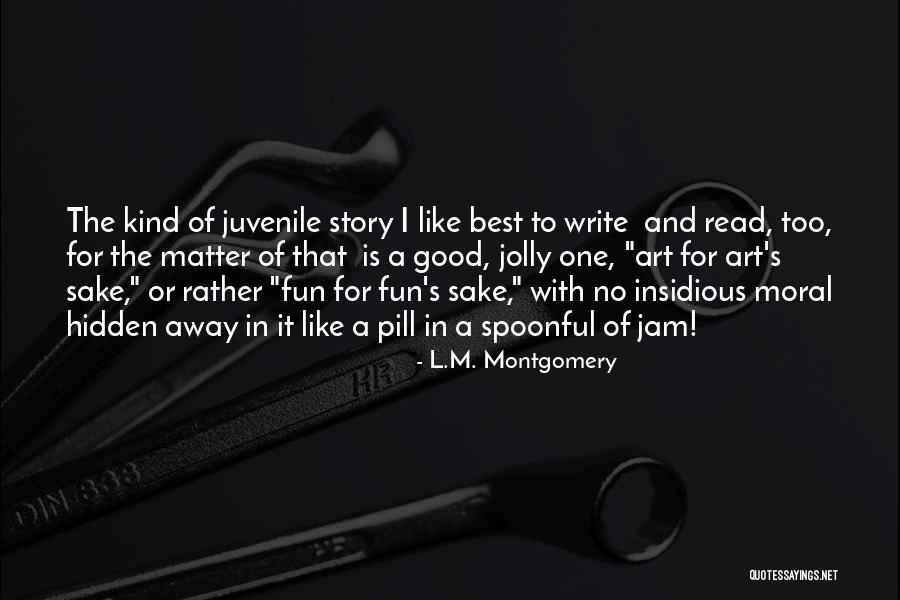 Vergiss Movie Quotes By L.M. Montgomery Vergiss Movie Quotes By L.M. Montgomery