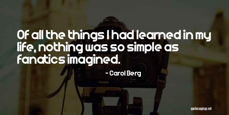 Vergleichende Anatomie Quotes By Carol Berg Vergleichende Anatomie Quotes By Carol Berg