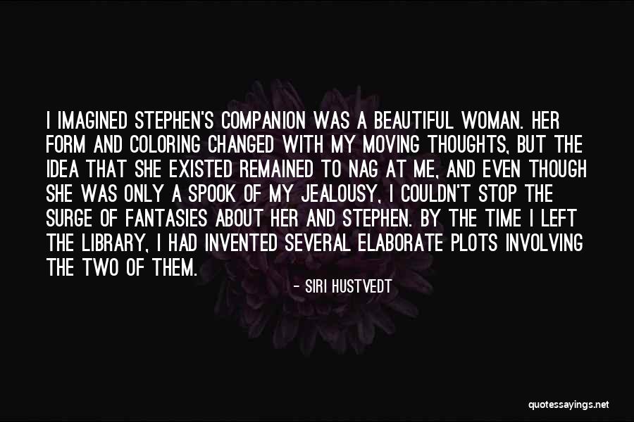 Vergonzoso Definicion Quotes By Siri Hustvedt Vergonzoso Definicion Quotes By Siri Hustvedt