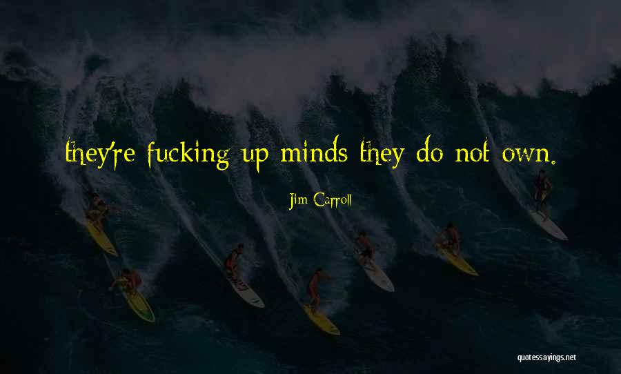 Vergonzoso Sinonimos Quotes By Jim Carroll Vergonzoso Sinonimos Quotes By Jim Carroll