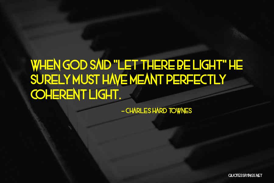 Verhalten Synonym Quotes By Charles Hard Townes Verhalten Synonym Quotes By Charles Hard Townes