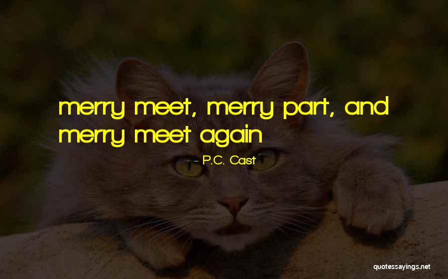 Verhaltensauff Lligkeiten Quotes By P.C. Cast Verhaltensauff Lligkeiten Quotes By P.C. Cast