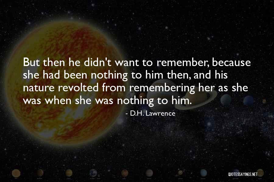 Verhamme De Vel Quotes By D.H. Lawrence Verhamme De Vel Quotes By D.H. Lawrence
