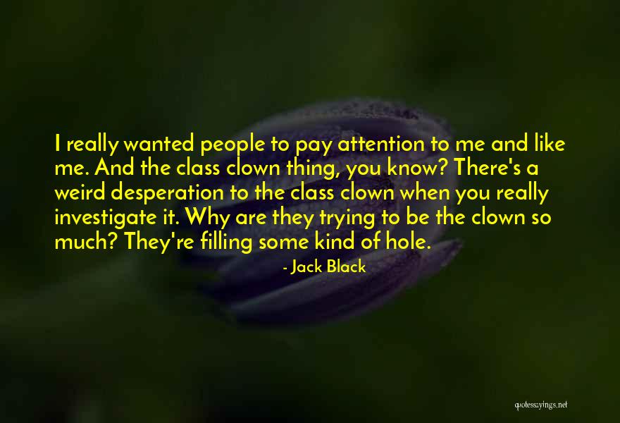 Verheerenden Quotes By Jack Black Verheerenden Quotes By Jack Black