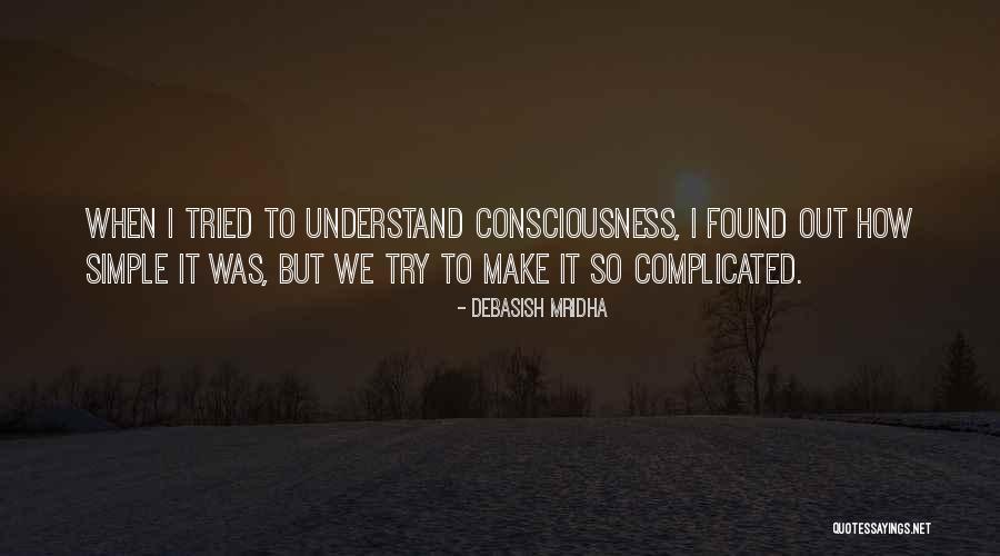 Verheugd Betekenis Quotes By Debasish Mridha Verheugd Betekenis Quotes By Debasish Mridha