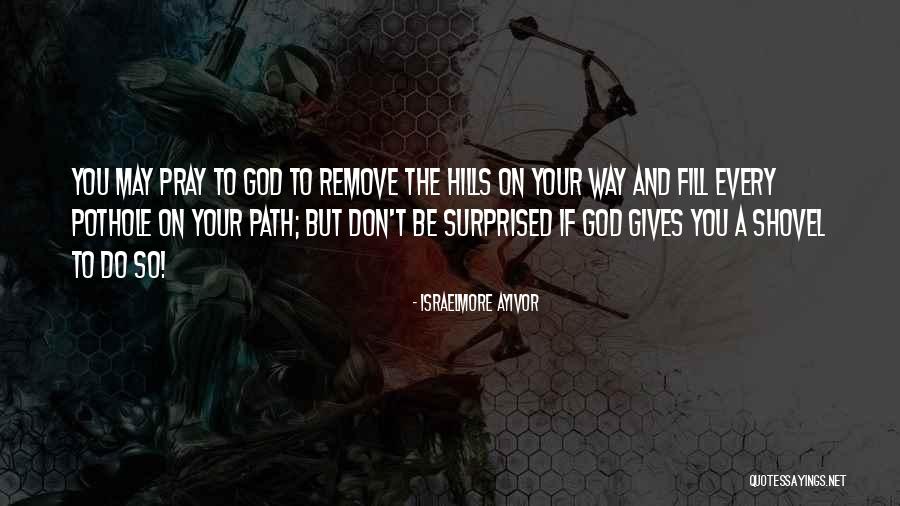 Veridiano V Quotes By Israelmore Ayivor Veridiano V Quotes By Israelmore Ayivor