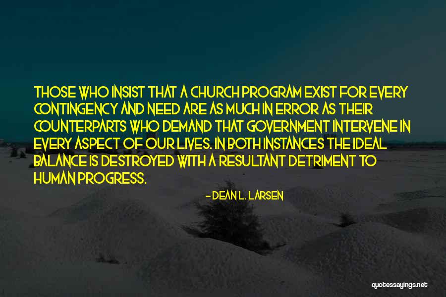Veriest Tyro Quotes By Dean L. Larsen Veriest Tyro Quotes By Dean L. Larsen
