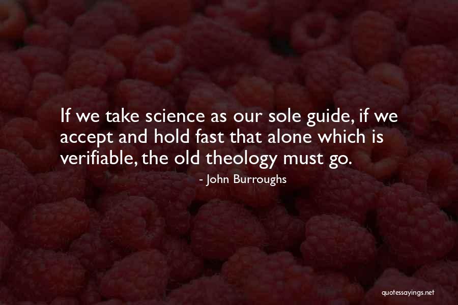 Verifiable Quotes By John Burroughs