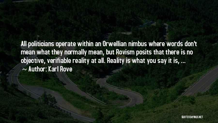 Verifiable Quotes By Karl Rove Verifiable Quotes By Karl Rove