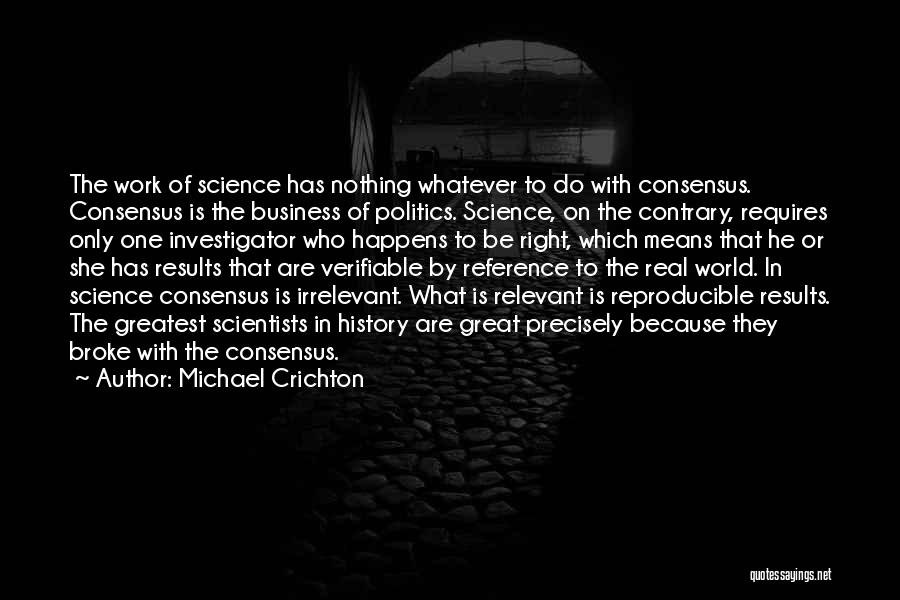 Verifiable Quotes By Michael Crichton
