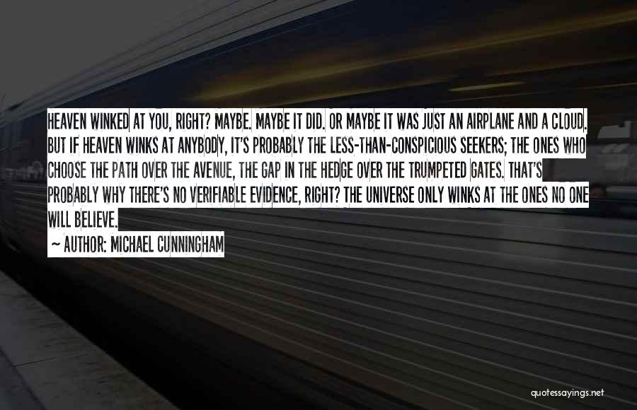 Verifiable Quotes By Michael Cunningham