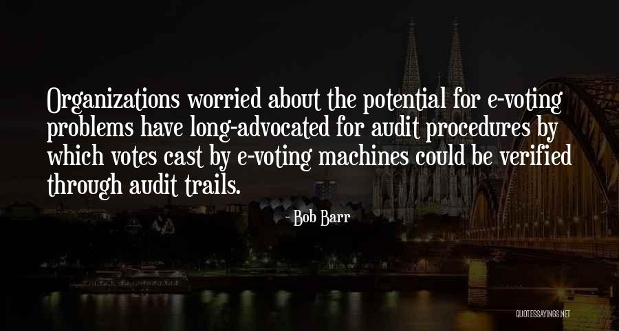 Verified Quotes By Bob Barr