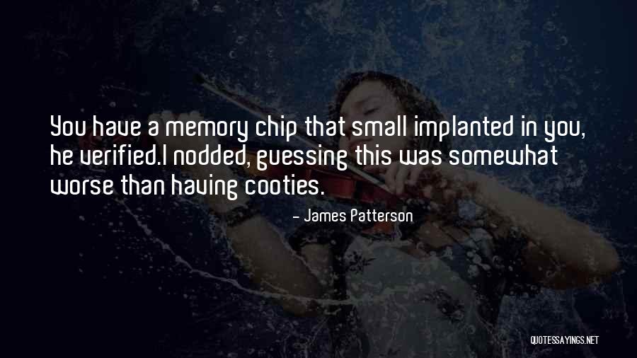 Verified Quotes By James Patterson