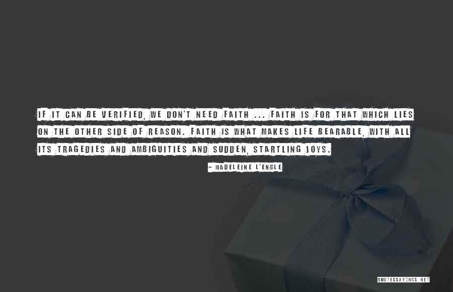 Verified Quotes By Madeleine L'Engle