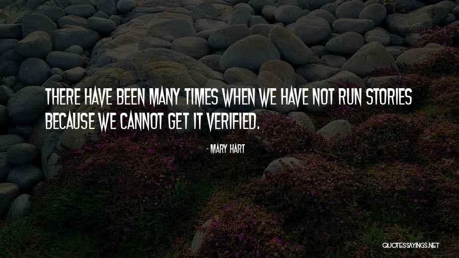 Verified Quotes By Mary Hart