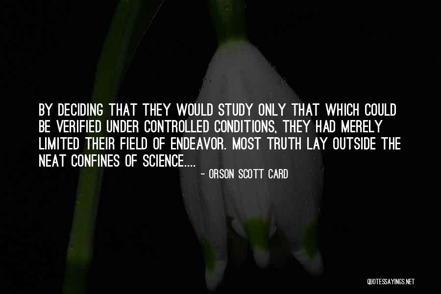 Verified Quotes By Orson Scott Card