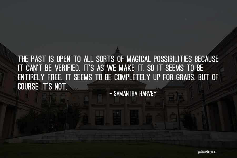 Verified Quotes By Samantha Harvey