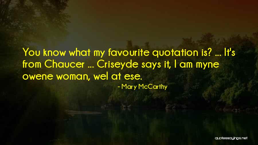 Verifly Dia Quotes By Mary McCarthy Verifly Dia Quotes By Mary McCarthy
