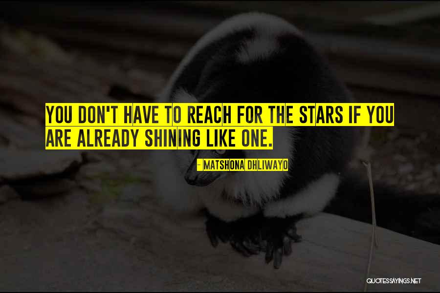 Verifly Quotes By Matshona Dhliwayo Verifly Quotes By Matshona Dhliwayo