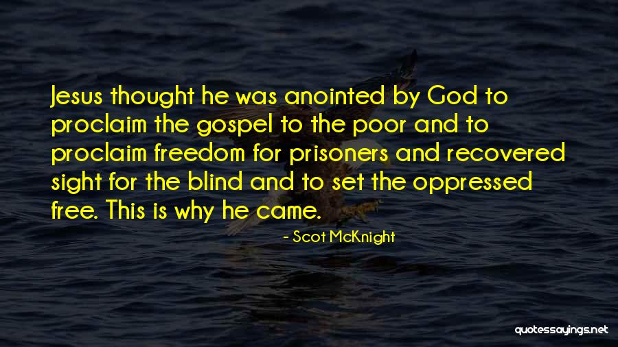 Verigins Quotes By Scot McKnight Verigins Quotes By Scot McKnight