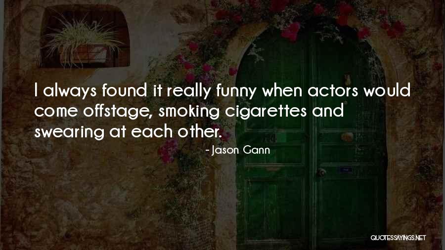 Verin Quotes By Jason Gann Verin Quotes By Jason Gann