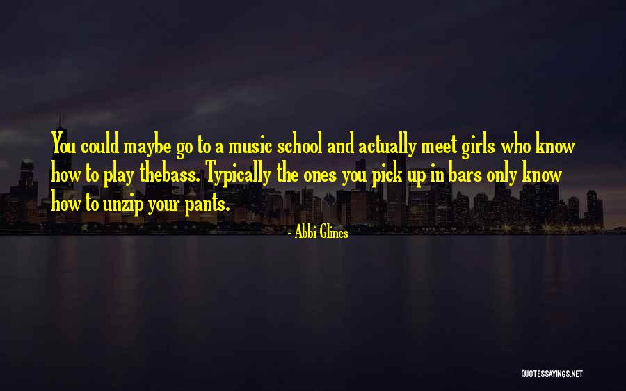 Verine Quotes By Abbi Glines Verine Quotes By Abbi Glines