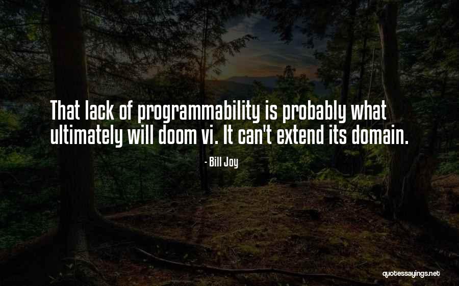 Verissimo Olhao Quotes By Bill Joy Verissimo Olhao Quotes By Bill Joy