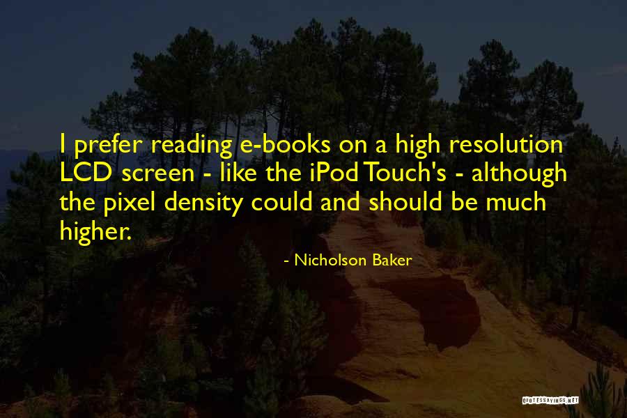 Verissimo Tv Quotes By Nicholson Baker Verissimo Tv Quotes By Nicholson Baker