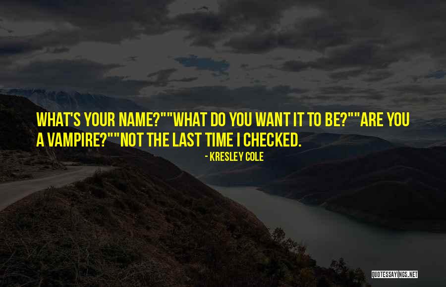 Veritably Clean Quotes By Kresley Cole Veritably Clean Quotes By Kresley Cole