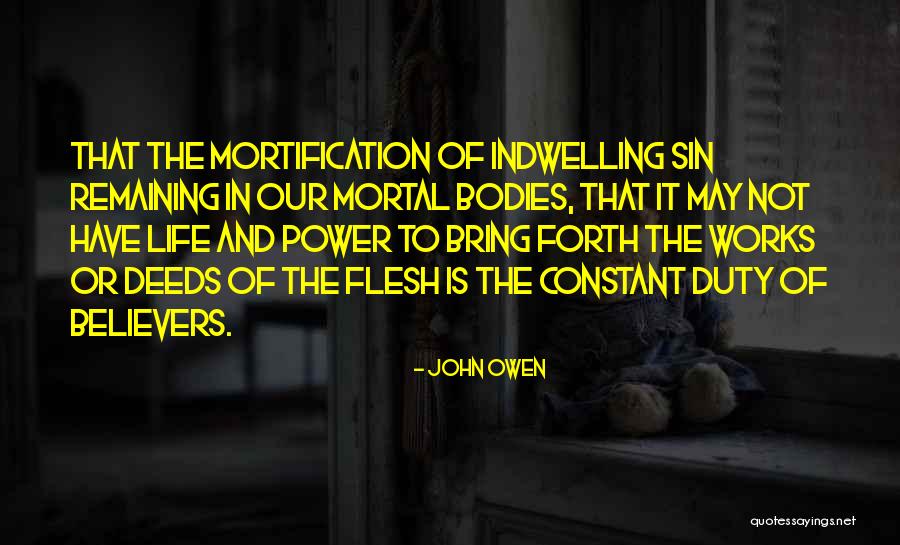 Veritably Synonym Quotes By John Owen Veritably Synonym Quotes By John Owen