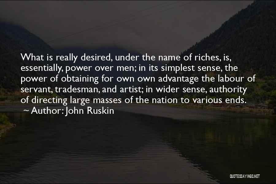 Veritasseum Quotes By John Ruskin