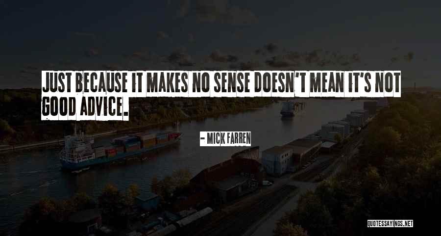 Verities Logo Quotes By Mick Farren