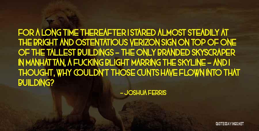 Verizon Quotes By Joshua Ferris Verizon Quotes By Joshua Ferris