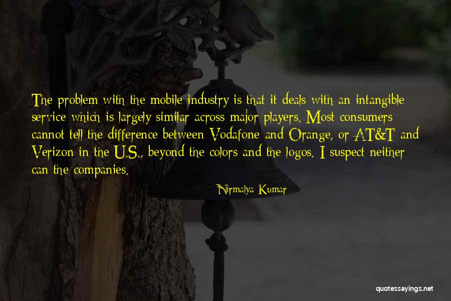 Verizon Quotes By Nirmalya Kumar Verizon Quotes By Nirmalya Kumar