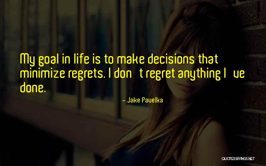 Verkade Chocolade Quotes By Jake Pavelka Verkade Chocolade Quotes By Jake Pavelka