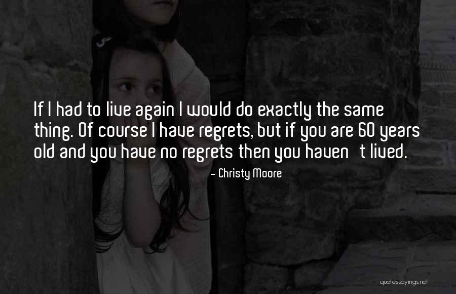 Verkehrserziehung Quotes By Christy Moore Verkehrserziehung Quotes By Christy Moore
