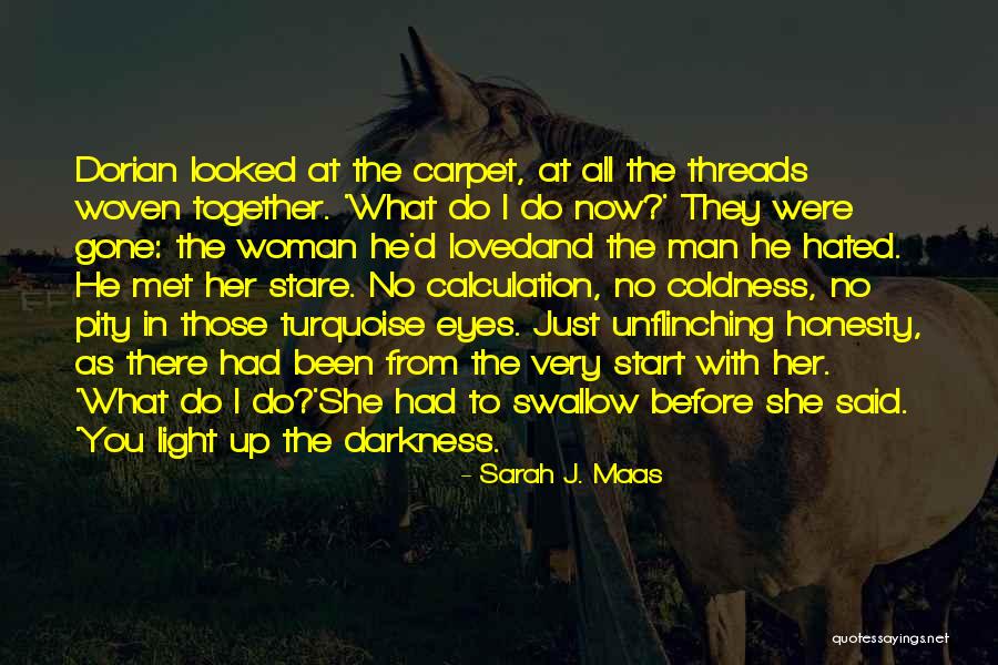 Verken Je Quotes By Sarah J. Maas Verken Je Quotes By Sarah J. Maas