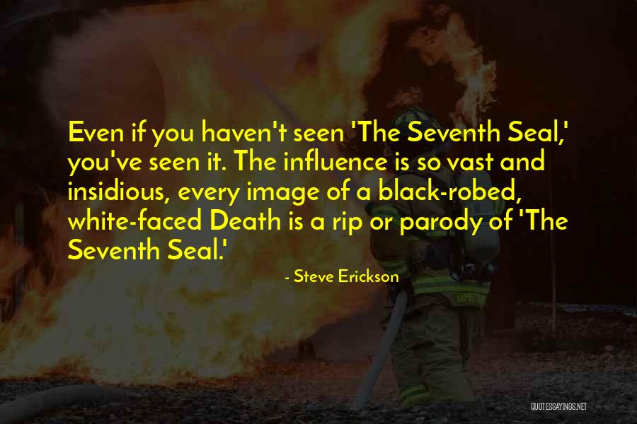 Verkerks Quotes By Steve Erickson Verkerks Quotes By Steve Erickson