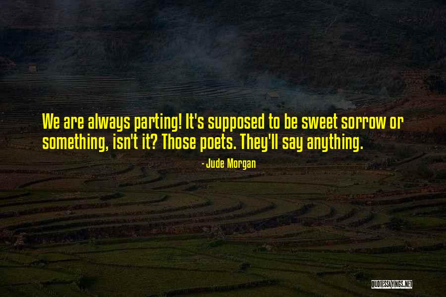Verket Moss Quotes By Jude Morgan Verket Moss Quotes By Jude Morgan