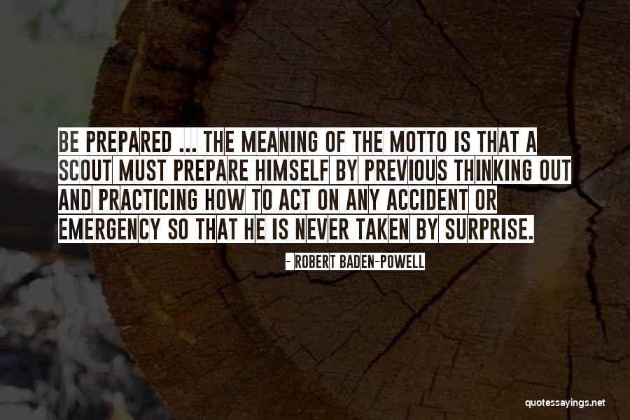 Verklempt Saturday Quotes By Robert Baden-Powell Verklempt Saturday Quotes By Robert Baden-Powell