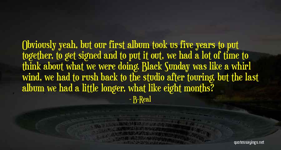 Verklempt Snl Quotes By B-Real Verklempt Snl Quotes By B-Real