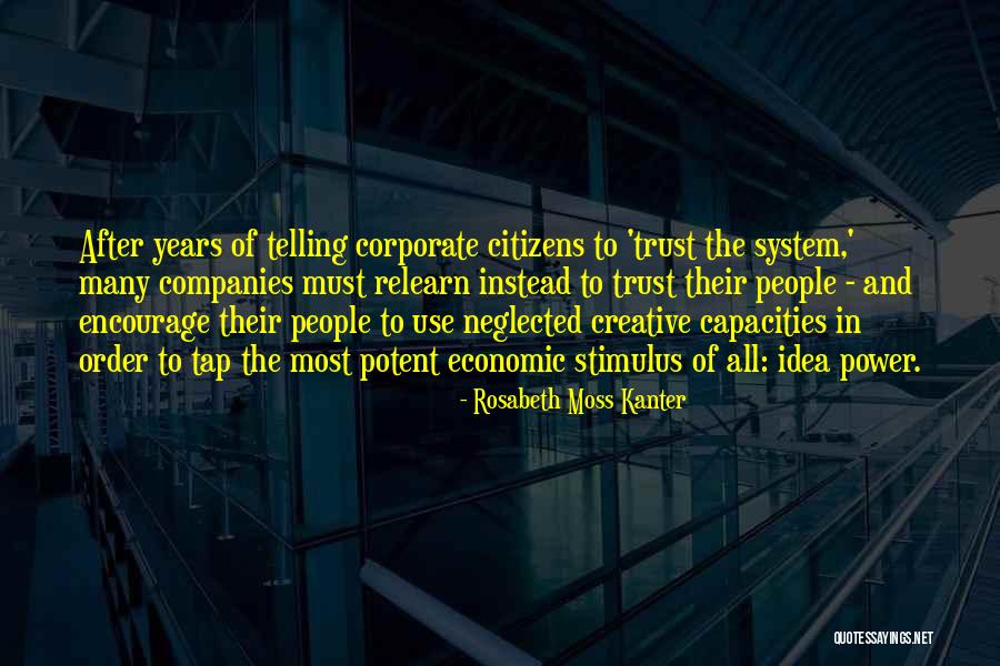 Verl Ngerungskabel Quotes By Rosabeth Moss Kanter Verl Ngerungskabel Quotes By Rosabeth Moss Kanter