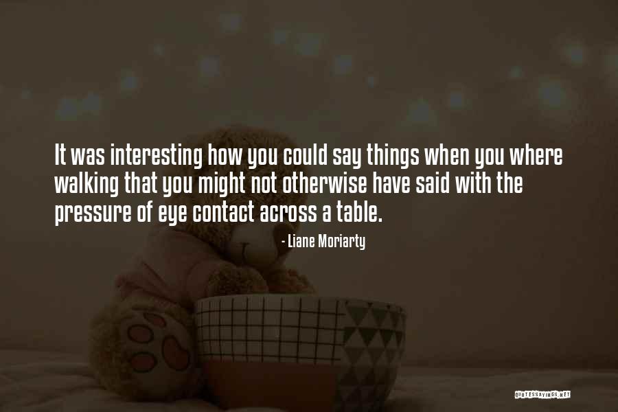 Verlag Modernes Quotes By Liane Moriarty Verlag Modernes Quotes By Liane Moriarty