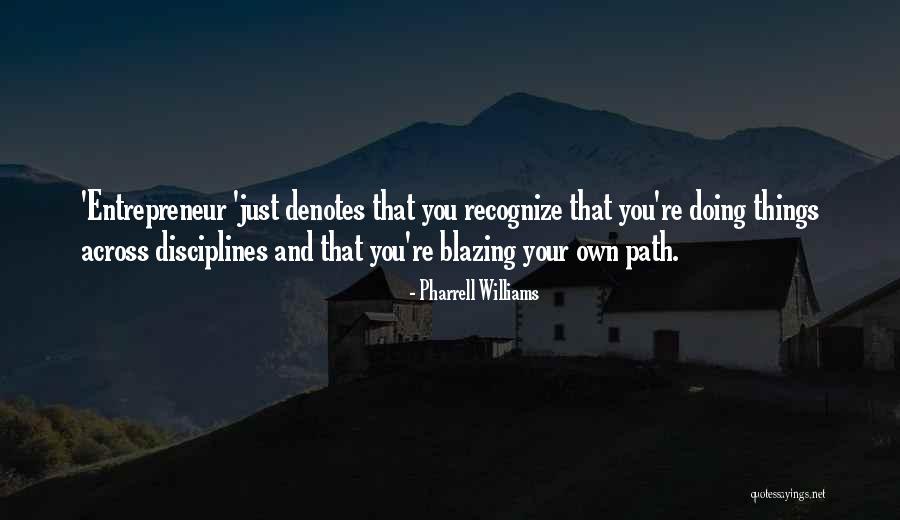 Verlag Modernes Quotes By Pharrell Williams Verlag Modernes Quotes By Pharrell Williams