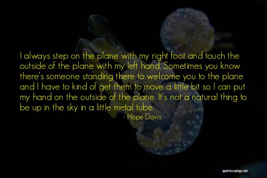 Verlassenes Quotes By Hope Davis Verlassenes Quotes By Hope Davis