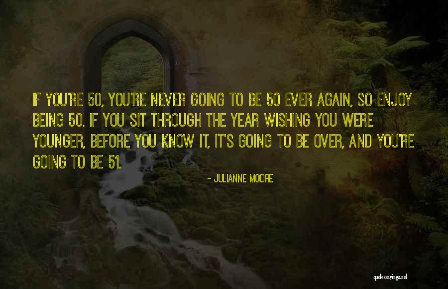 Verlassenes Quotes By Julianne Moore Verlassenes Quotes By Julianne Moore