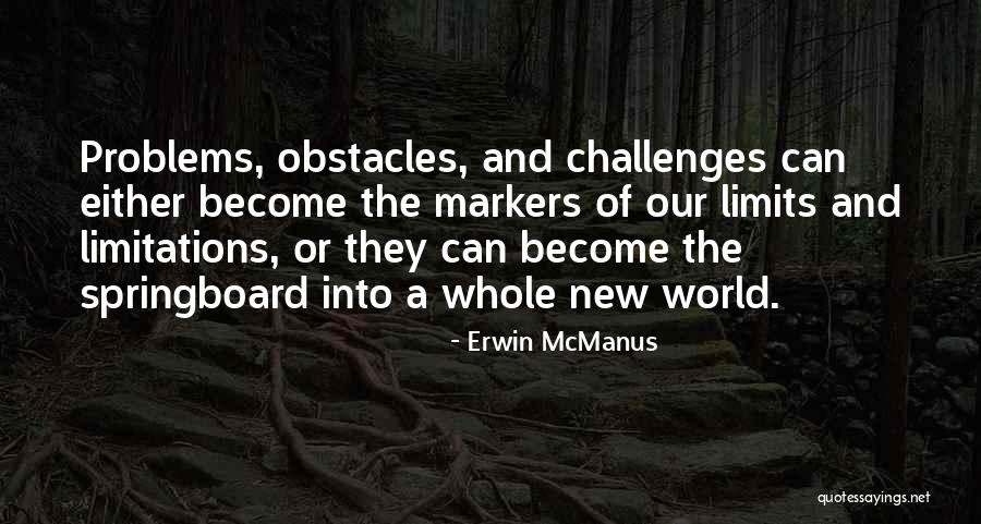 Verlaten Pretpark Quotes By Erwin McManus Verlaten Pretpark Quotes By Erwin McManus