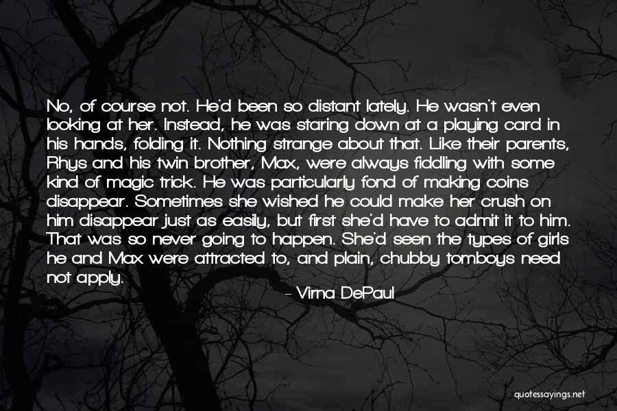 Verleihen Quotes By Virna DePaul Verleihen Quotes By Virna DePaul