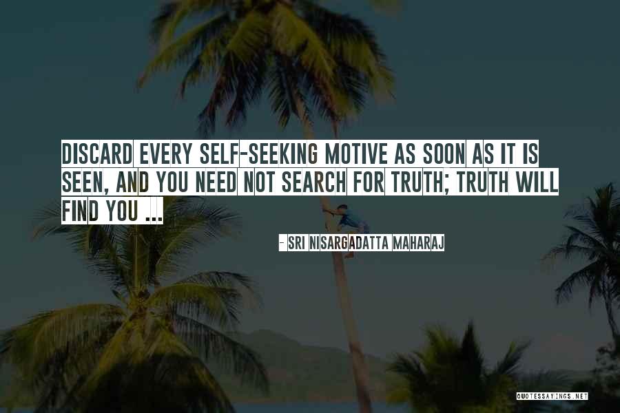 Verlene Morgan Quotes By Sri Nisargadatta Maharaj Verlene Morgan Quotes By Sri Nisargadatta Maharaj