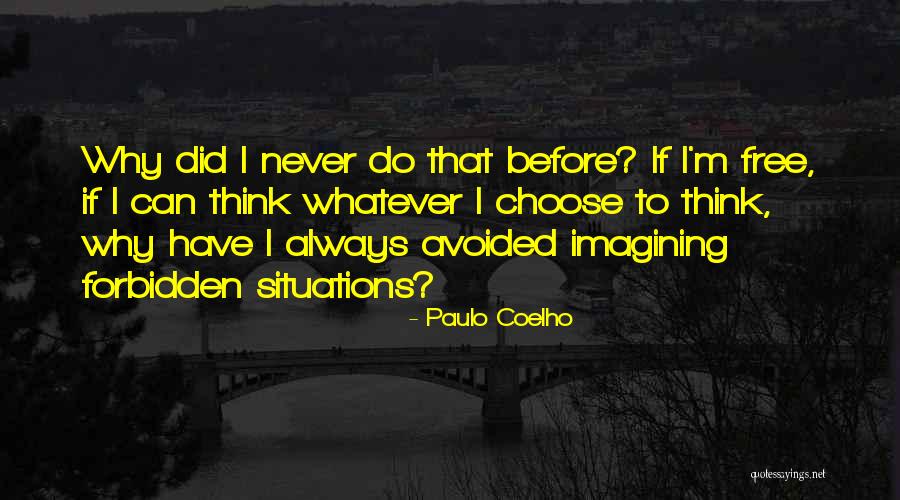 Verlief Quotes By Paulo Coelho Verlief Quotes By Paulo Coelho
